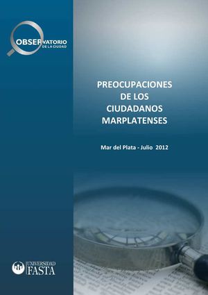 PREOCUPACIONES DE LOS CIUDADANOS MARPLATENSES - JULIO 2012
