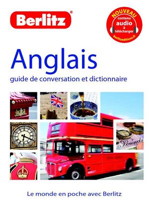 Anglais - Guide de conversation et dictionnaire - Berlitz - (extraits)