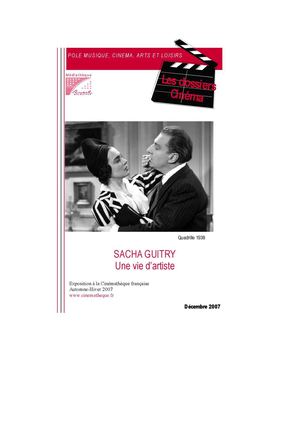 Sacha Guitry : une vie d'artiste