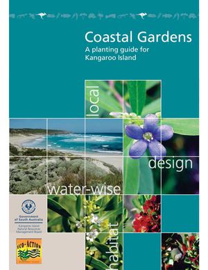 Coastal Gardens: A Planting Guide for Kangaroo Island  