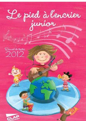 Le pied à l'encrier junior 2012