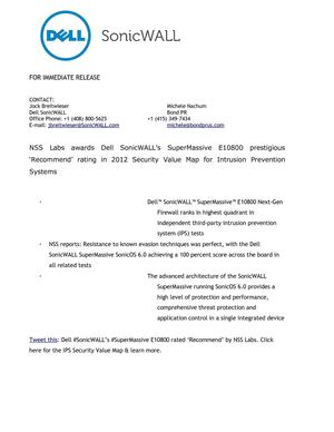 NSS Labs awards Dell SonicWALL’s SuperMassive E10800 prestigious ‘Recommend’ rating in 2012 Security Value Map for Intrusion Prevention Systems