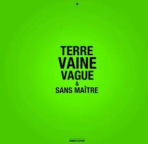 Terre vaine vague et sans maître 