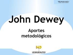 John Dewey,  Aportes metodologicos