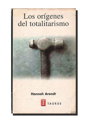 ARENDT-"Los orígenes del Totalitarismo"