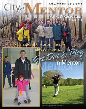 Fall/Winter 2012-13 Mentor Parks & Recreation Guide