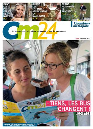 Magazine Cm24 n°36 - automne 2012 - Tiens, les bus changent !