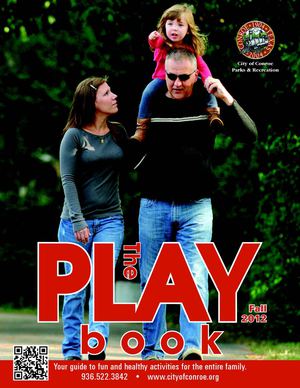 City of Conroe - Fall 2012 Playbook