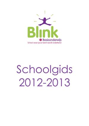 Schoolgids van basisschool BLINK - een school voor levensecht leren in Culemborg