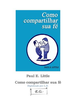 Como compartilhar sua fé - Paul E. Little
