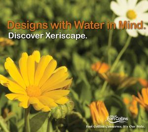 Designs with Water in Mind: Discover Xeriscape - Fort Collins, Colorado 