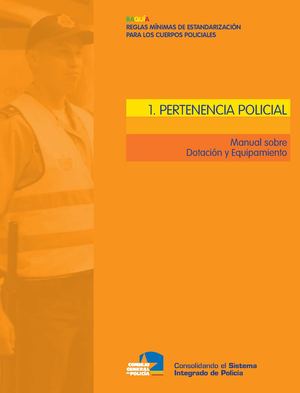 1. Manual Pertenencia Policial (Dotación y Equipamiento)