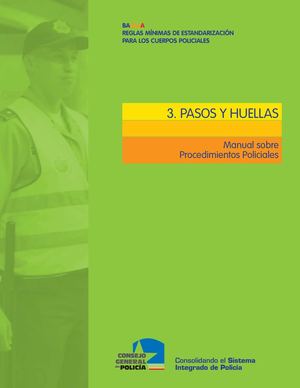 3. Manual Pasos y huellas (Procedimientos Policiales)