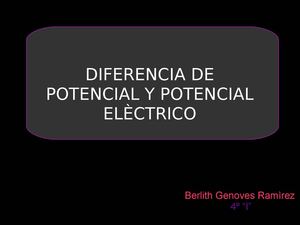 DIFERENCIA DE POTENCIAL Y POTENCIAL ELÈCTRICO