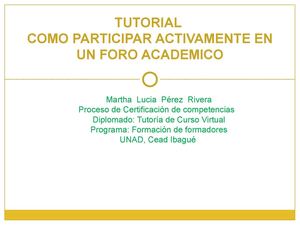 Consejos para participar en un foro de curso Virtual exitosamente. UNAD