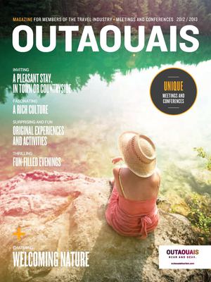 OUTAOUAIS - Magazine for members of the travel industry, meeting and conferences 2012-2013