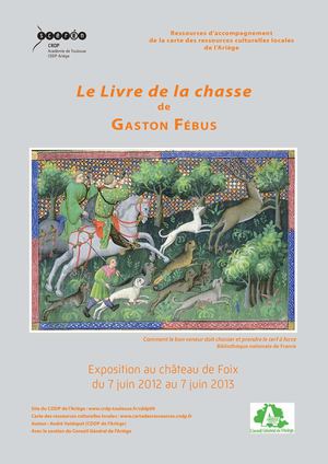 Dossier thématique consacré à l'exposition "Gaston Fébus, prince des Pyrénées"