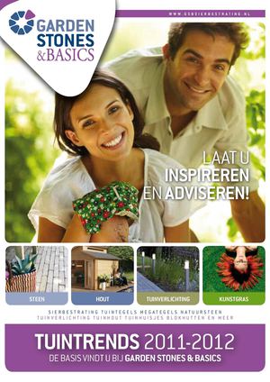 Tuintrends 2011-2012 - De basis vindt u bij Garden Stones & Basics