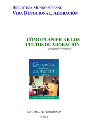 Como planificar los cultos de adoración