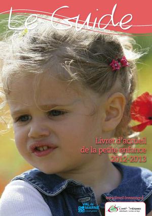 Guide de la petite enfance 2012-2013