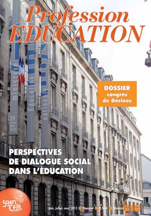 Profession Éducation, mensuel du Sgen-CFDT, n° 212, juin 2012