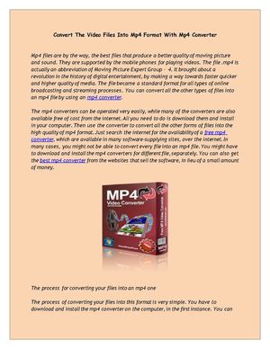 Convert The Video Files Into Mp4 Format With Mp4 Converter