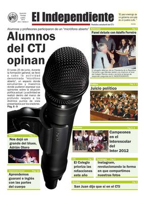 EL INDEPENDIENTE - Periódico Estudiantil CTJ - Tercera Edición 2012 (JUNIO)