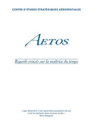 Aetos regards croisés sur la maitrise du temps