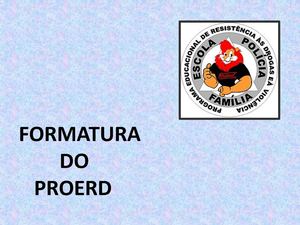 Formatura do Proerd 2012