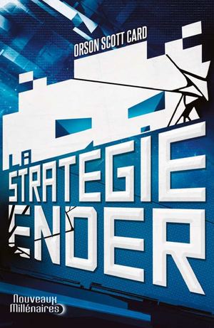 Premier chapitre La stratégie Ender - nouvelle traduction
