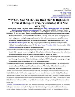 Why SEC Says NYSE Gave Head Start to High-Speed Firms at The Speed Traders Workshop 2012 New York City