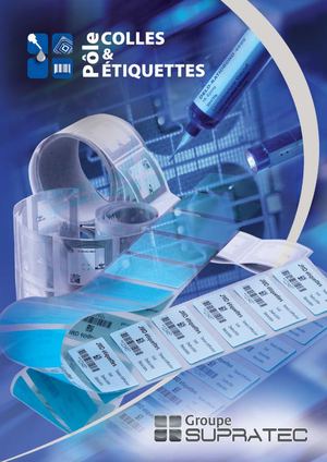 Pôle Colles & Étiquettes du Groupe Supratec : Syneo et JMD Étiquettes