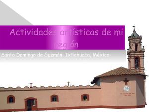 Actividades artísticas de mi región (Sto. Dgo. de Guzmán)