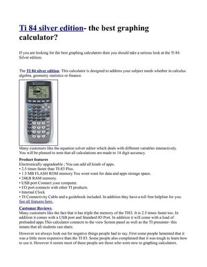 Ti 84 silver edition- the best graphing calculator