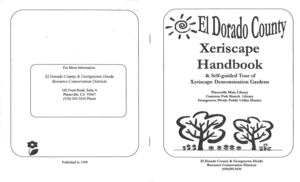 El Dorado County Xeriscape Handbook and Self Guided Tour of Xeriscape Demonstration Gardens 