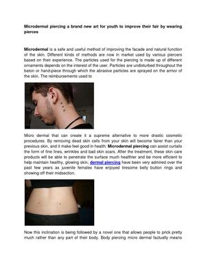 Microdermal piercing a brand new art for youth to improve their fair by wearing