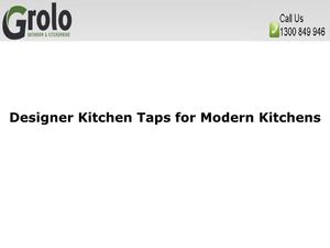 Designer Kitchen Taps for Modern Kitchens