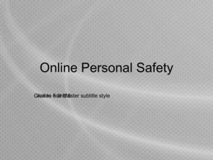 Online Personal Safety