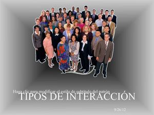 TIPOS DE INTERACCIÓN