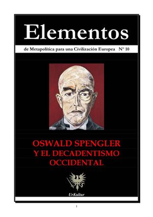 Elementos 10 :  Spengler y el decadentismo occidental