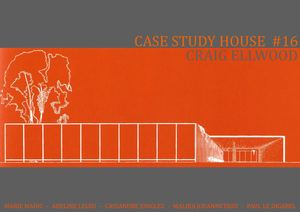 CASE STUDY HOUSE #16 [Craig Elwood]