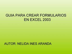 Guía para crear formularios en Excel
