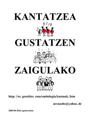 KANTATZEA GUSTATZEN ZAIGULAKO. Orijinala