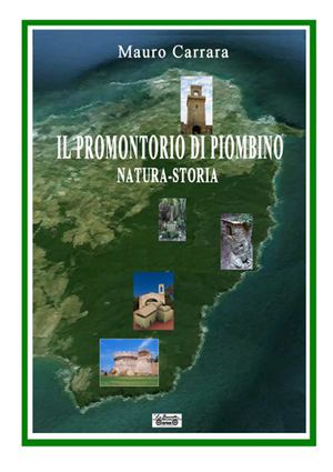 IL PROMONTORIO DI PIOMBINO Mauro Carrara
