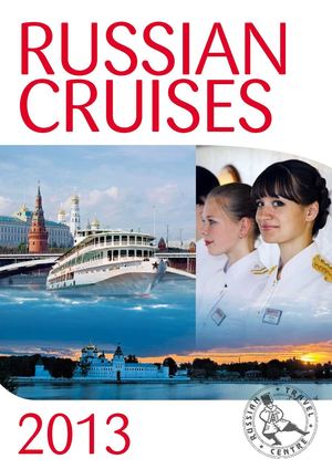 Russia Cruises 2013
