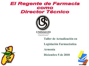 El Regente de Farmacia como Director Tecnico