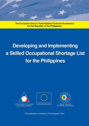 Developing and Implementing a Skilled Occupational Shortage List for the Philippines