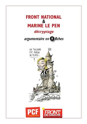 Argumentaire FN et Marine Le Pen - décryptage