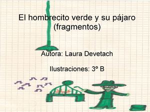 El hombrecito verde y su pájaro