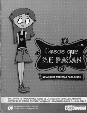 Cosas que me pasan - Guía sobre pubertad para niñas